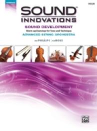 Sound Innovations Advanced String Orchestra : Sound Development: Warm-Up Exercises for Tone and Technique, Violin (Sound Innovations: Strings)