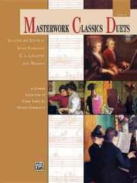 Masterwork Classics Duets, Level 6 : A Graded Collection of Piano Duets by Master Composers (Masterwork Classics Duets)