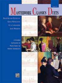 Masterwork Classics Duets, Level 9 : A Graded Collection of Piano Duets by Master Composers (Masterwork Classics Duets)