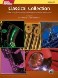 Accent on Performance Classical Collection Baritone T. C. : 22 Full Band Arrangements Correlated to Accent on Achievement (Accent on Performance)