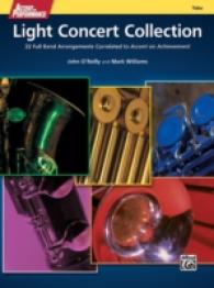 Accent on Performance Light Concert Collection : 22 Full Band Arrangements Correlated to Accent on Achievement (Tuba) (Accent on Performance)