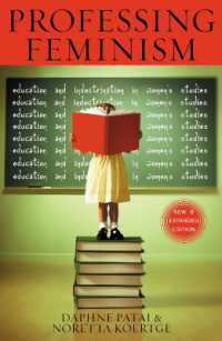 フェミニズムの職業化：女性研究の教育と教化（新版）<br>Professing Feminism : Education and Indoctrination in Women's Studies