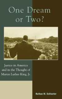 One Dream or Two? : Justice in America and in the Thought of Martin Luther King Jr