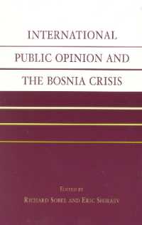 国際世論とボスニア危機<br>International Public Opinion and the Bosnia Crisis