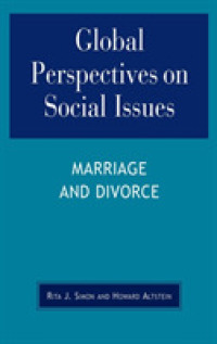 結婚と離婚：グローバルな視角<br>Global Perspectives on Social Issues: Marriage and Divorce (Global Perspectives on Social Issues)