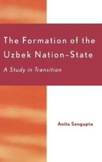 The Formation of the Uzbek Nation-State : A Study in Transition