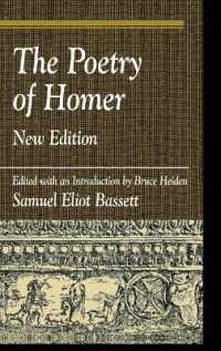 The Poetry of Homer : Edited with an Introduction by Bruce Heiden (Greek Studies: Interdisciplinary Approaches)