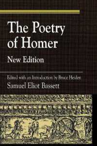 The Poetry of Homer : Edited with an Introduction by Bruce Heiden (Greek Studies: Interdisciplinary Approaches)