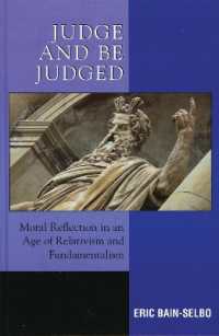 Judge and Be Judged : Moral Reflection in an Age of Relativism and Fundamentalism