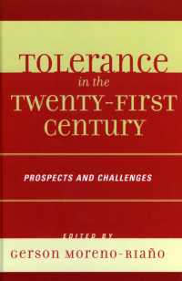 Tolerance in the 21st Century : Prospects and Challenges