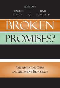 アルゼンチンの危機と民主主義<br>Broken Promises? : The Argentine Crisis and Argentine Democracy