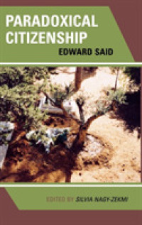 逆説的市民性：エドワード・サイード<br>Paradoxical Citizenship : Essays on Edward Said