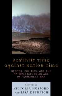 フェミニストの時間とネイションの時間<br>Feminist Time against Nation Time : Gender, Politics, and the Nation-State in an Age of Permanent War