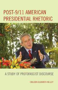 Post-9/11 American Presidential Rhetoric : A Study of Protofascist Discourse (Lexington Studies in Political Communication)