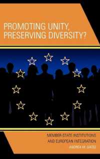 Promoting Unity, Preserving Diversity? : Member-State Institutions and European Integration