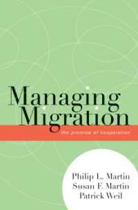移民管理：協調への機運<br>Managing Migration : The Promise of Cooperation (Program in Migration and Refugee Studies)
