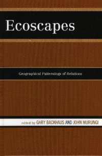 Ecoscapes : Geographical Patternings of Relations