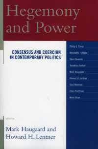 ヘゲモニーと権力：現代政治における同意と強制<br>Hegemony and Power : Consensus and Coercion in Contemporary Politics