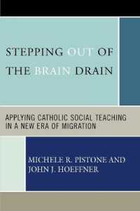 Stepping Out of the Brain Drain : Applying Catholic Social Teaching in a New Era of Migration