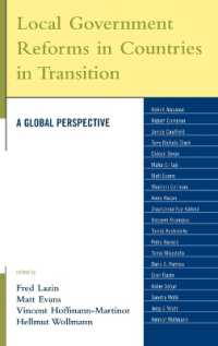 移行国家の地方政府改革<br>Local Government Reforms in Countries in Transition : A Global Perspective (Studies in Public Policy)