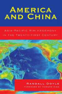 アメリカと中国：２１世紀アジア太平洋のヘゲモニー<br>America and China : Asia-Pacific Rim Hegemony in the Twenty-first Century