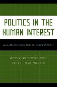 社会学の現実世界への応用<br>Politics in the Human Interest : Applying Sociology in the Real World