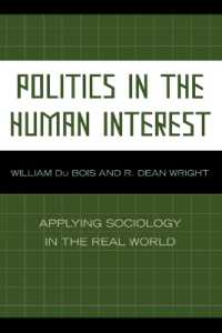 社会学の現実世界への応用<br>Politics in the Human Interest : Applying Sociology in the Real World