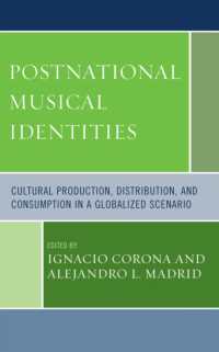 Postnational Musical Identities : Cultural Production, Distribution, and Consumption in a Globalized Scenario