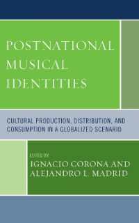 Postnational Musical Identities : Cultural Production, Distribution, and Consumption in a Globalized Scenario