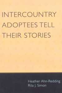 国際的養子：養子のナラティブ<br>Intercountry Adoptees Tell Their Stories