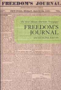 フリーダムズ・ジャーナル：最初のアフリカ系アメリカ人新聞<br>Freedom's Journal : The First African-American Newspaper