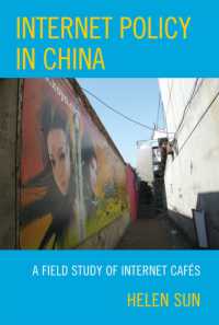 Internet Policy in China : A Field Study of Internet Cafés (Lexington Studies in Political Communication)