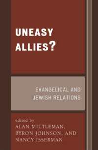 Uneasy Allies? : Evangelical and Jewish Relations