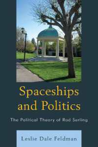 Spaceships and Politics : The Political Theory of Rod Serling