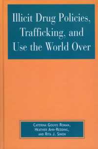 違法薬物：各国の対応<br>Illicit Drug Policies, Trafficking, and Use the World over (Global Perspectives on Social Issues)