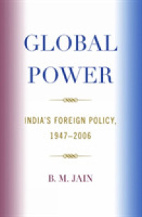 Global Power : India's Foreign Policy, 1947-2006