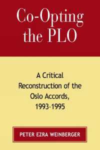 Co-opting the PLO : A Critical Reconstruction of the Oslo Accords, 1993-1995