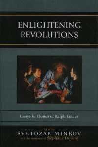 Enlightening Revolutions : Essays in Honor of Ralph Lerner