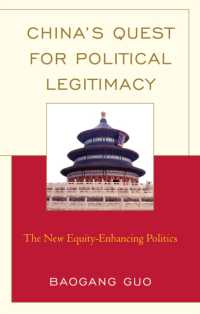 China's Quest for Political Legitimacy : The New Equity-Enhancing Politics (Challenges Facing Chinese Political Development)