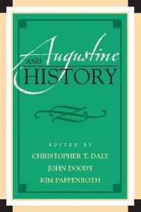 アウグスティヌスと歴史<br>Augustine and History (Augustine in Conversation: Tradition and Innovation)