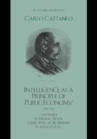 Intelligence as a Principle of Public Economy : Del pensiero come principio d'economia publica (Studies in Ethics and Economics)