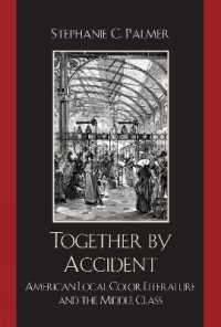 Together by Accident : American Local Color Literature and the Middle Class