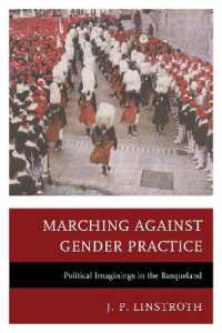 Marching against Gender Practice : Political Imaginings in the Basqueland