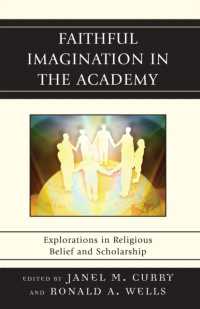 Faithful Imagination in the Academy : Explorations in Religious Belief and Scholarship