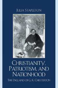 Christianity, Patriotism, and Nationhood : The England of G.K. Chesterton