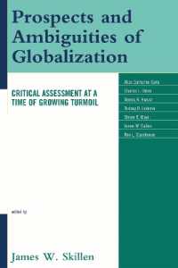 Prospects and Ambiguities of Globalization : Critical Assessments at a Time of Growing Turmoil (Key Concepts in Philosophy)