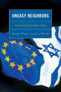 Uneasy Neighbors : Israel and the European Union