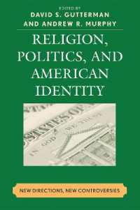 Religion, Politics, and American Identity : New Directions, New Controversies