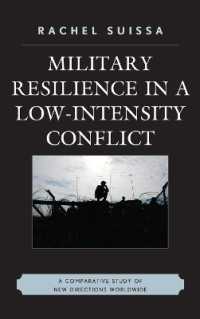 Military Resilience in Low-Intensity Conflict : A Comparative Study of New Directions Worldwide