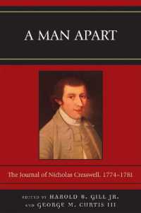 A Man Apart : The Journal of Nicholas Cresswell, 1774 - 1781